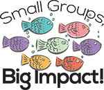 Small groups big impact