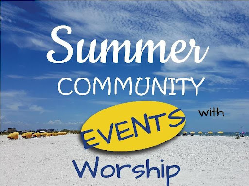 Summer Community Events with Worship