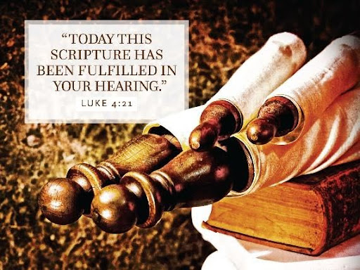 Today the scripture has been fulfilled in your hearing